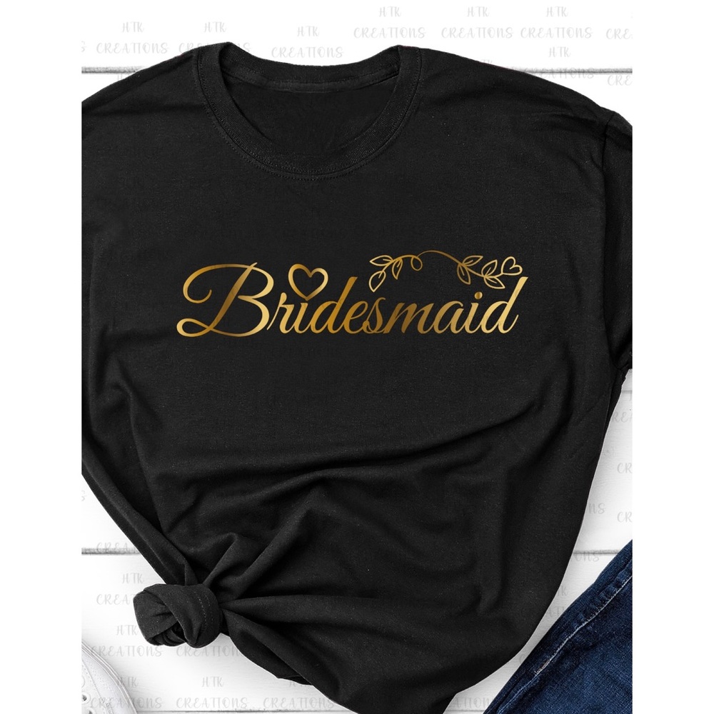 Bridesmaid T-Shirt